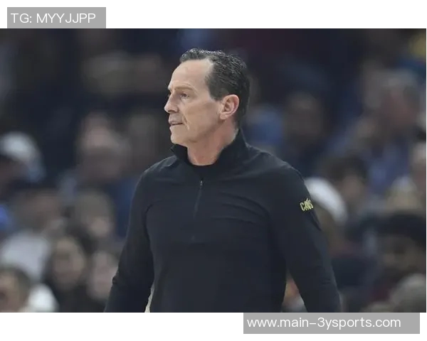 阿特金森谈五天无比赛期视为迷你训练营助力解决球队问题